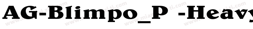 AG-Blimpo_P -HeavyIt字体转换
